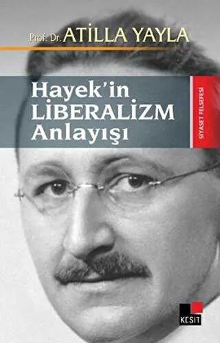 Hayek’in Liberalizm Anlayışı kapağı