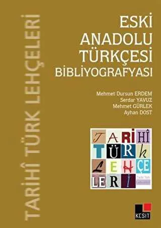Eski Anadolu Türkçesi Bibliyografyası kapağı