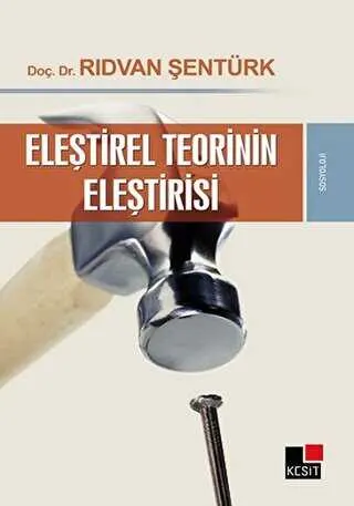 Eleştirel Teorinin Eleştirisi kapağı