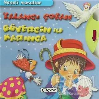Yalancı Çoban Güvercin ile Karınca kapağı
