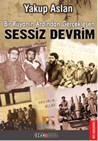 Bir Rüyanın Ardından Gerçekleşen Sessiz Devrim kapağı