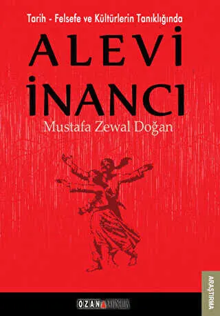 Tarih - Felsefe ve Kültürlerin Tanıklığında Alevi İnancı kapağı