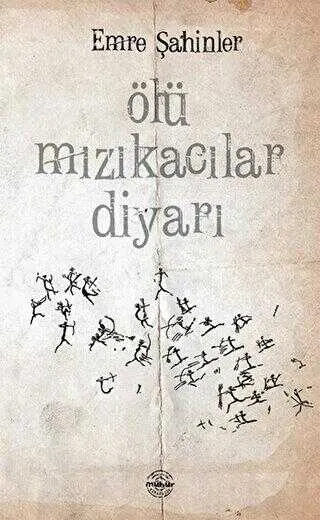 Ölü Mızıkacılar Diyarı kapağı
