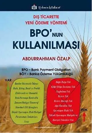 Dış Ticarette Yeni Ödeme Yöntemi BPO`nun Kullanılması kapağı