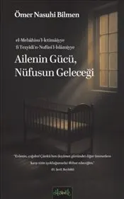 Ailenin Gücü Nüfusun Geleceği kapağı