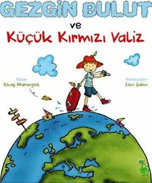 Gezgin Bulut ve Küçük Kırmızı Valiz kapağı