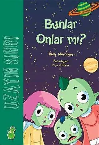Uzayın Sırrı : Bunlar Onlar mı? kapağı