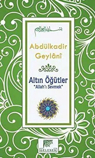 Altın Öğütler - Allah’ı Sevmek kapağı