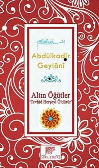 Altın Öğütler - Tevhid Herşeyi Öldürür kapağı