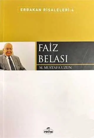 Faiz Belası - Erbakan Risaleleri: 4 kapağı