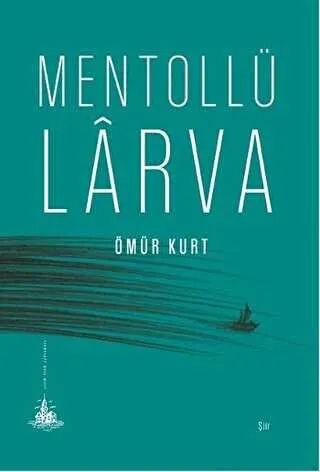 Mentollü Larva kapağı