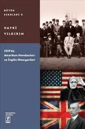 1919’da Amerikan Mandacıları ve İngiliz Himayecileri kapağı