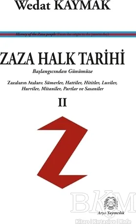 Zaza Halk Tarihi 2 - Başlangıcından Günümüze kapağı