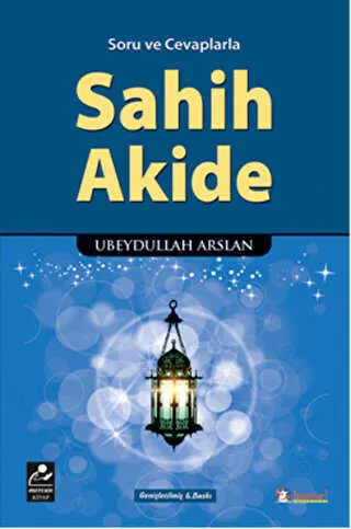 Soru ve Cevaplarla Sahih Akide kapağı