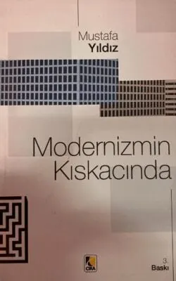 Modernizmin Kıskacında kapağı