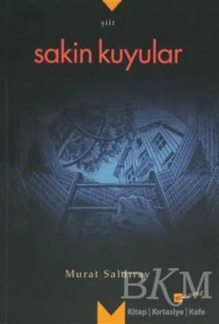 Sakin Kuyular kapağı