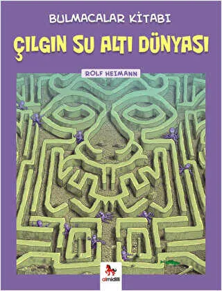 Bulmacalar Kitabı - Çılgın Su Altı Dünyası kapağı