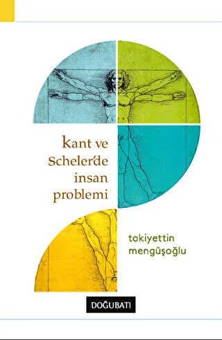 Kant ve Scheler`de İnsan Problemi kapağı