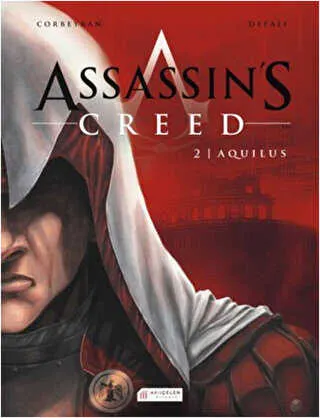 Assassin`s Creed 2 Cilt - Aquilus kapağı