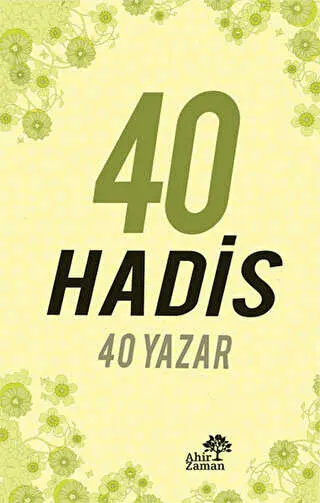 40 Hadis 40 Yazar kapağı