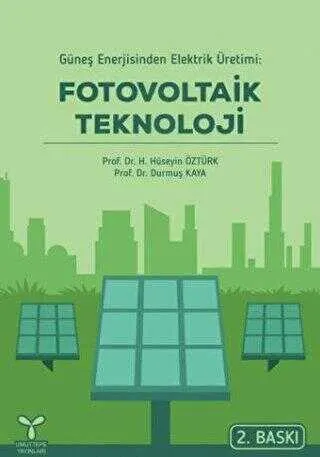 Güneş Enerjisinden Elektrik Üretimi Fotovoltaik Teknoloji kapağı