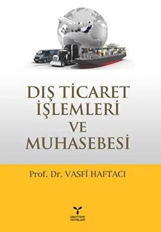 Dış Ticaret İşlemleri ve Muhasebesi kapağı