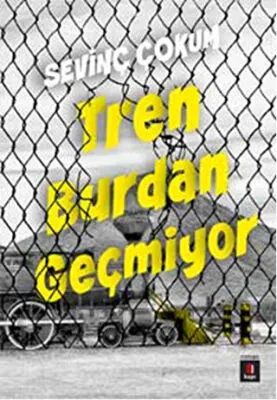 Tren Burdan Geçmiyor kapağı