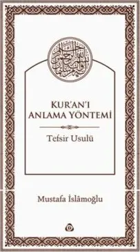 Kur`an`ı Anlama Yöntemi kapağı