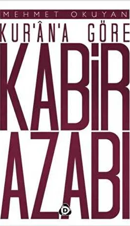 Kur`an`a Göre Kabir Azabı kapağı