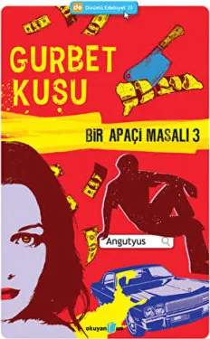 Bir Apaçi Masalı 3 - Gurbet Kuşu kapağı