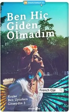 Ben Hiç Giden Olmadım kapağı
