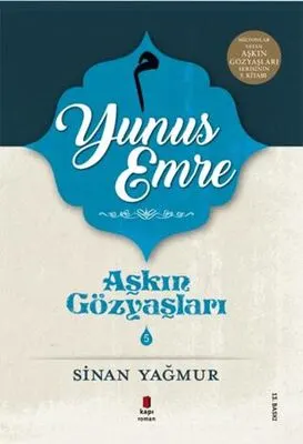 Yunus Emre - Aşkın Gözyaşları 5 kapağı