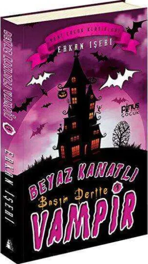 Beyaz Kanatlı Vampir 1 - Başım Dertte kapağı