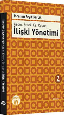 Kadın, Erkek, Eş, Çocuk : İlişki Yönetimi kapağı