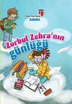 Zorbul Zehra`nın Günlüğü - Adalet kapağı