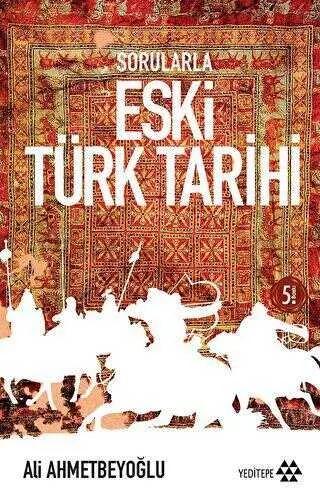 Sorularla Eski Türk Tarihi kapağı
