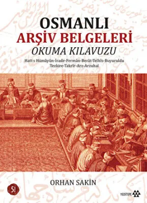 Osmanlı Arşiv Belgeleri Okuma Kılavuzu kapağı