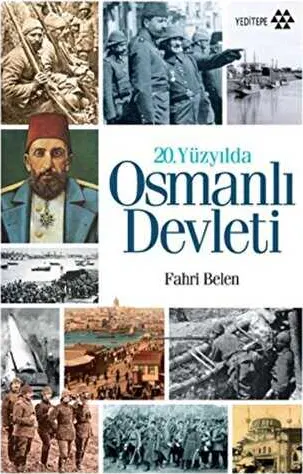 20. YÜZYILDA OSMANLI DEVLETİ kapağı