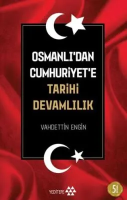 Osmanlı’dan Cumhuriyet’e Tarihi Devamlılık kapağı