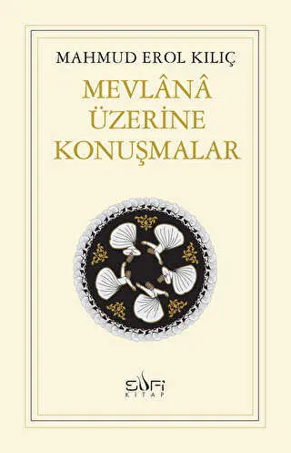 Mevlana Üzerine Konuşmalar kapağı