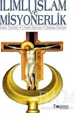 Ilımlı İslam ve Misyonerlik kapağı