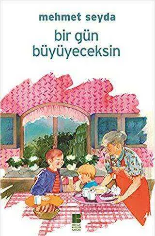 Bir Gün Büyüyeceksin kapağı