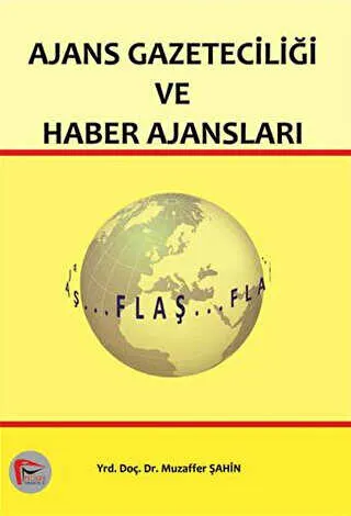 Ajans Gazeteciliği ve Haber Ajansları kapağı