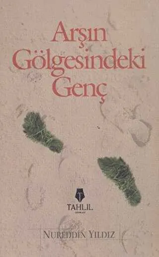 Arş`ın Gölgesindeki Genç kapağı