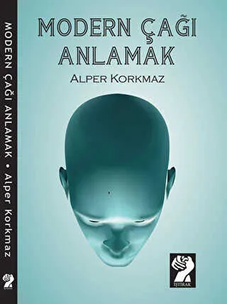 Modern Çağı Anlamak kapağı