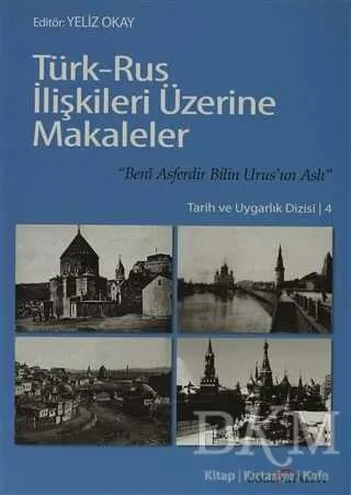 Türk - Rus İlişkileri Üzerine Makaleler kapağı