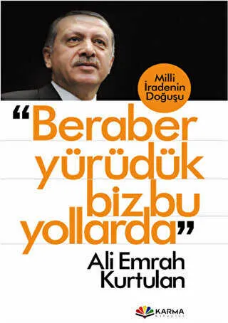 Beraber Yürüdük Biz Bu Yollarda kapağı