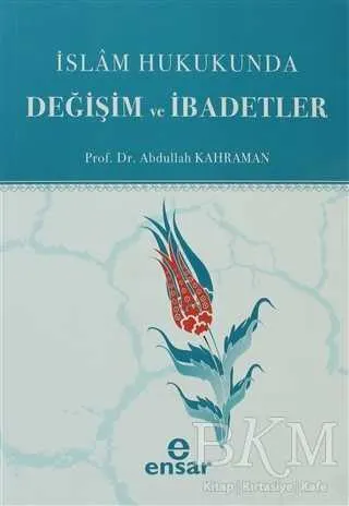İslam Hukukunda Değişim ve İbadetler kapağı