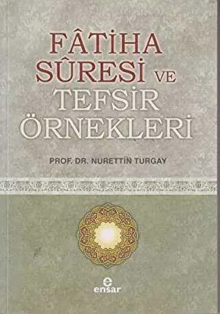 Fatiha Suresi ve Tefsir Örnekleri kapağı