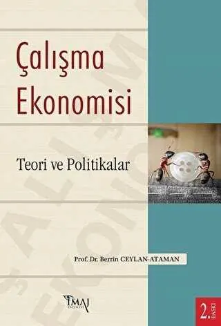 Çalışma Ekonomisi : Teori ve Politikalar kapağı